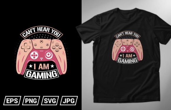 Express Your Gamer Identity with the I Can’t Hear You I Am Gaming T‑Shirt