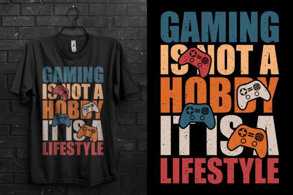 Gaming is Not a Hobby… Lifestyle T-Shirt: A Practical Design Asset for Creators and Makers