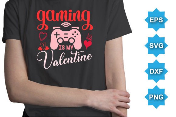 The Gaming is My Valentine Digital Typography Design
