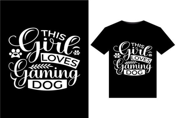 This Girl Loves Gaming Dog T-Shirts